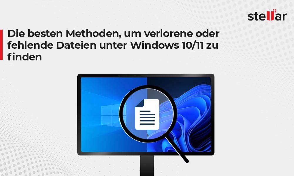 Die besten Methoden, um verlorene oder fehlende Dateien unter Windows 10/11 zu finden