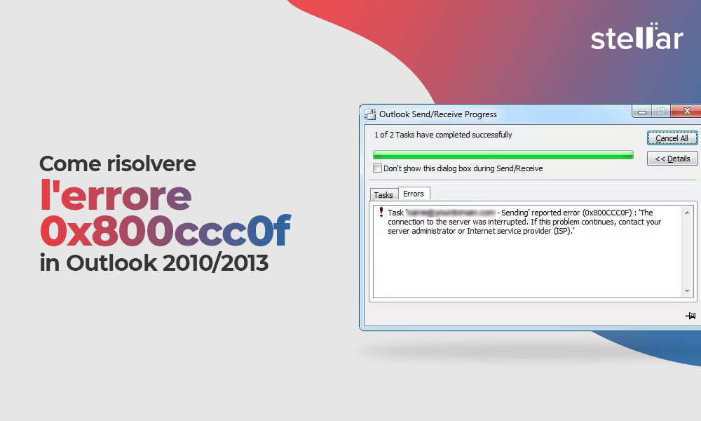 Come risolvere l’errore 0x800ccc0f in Outlook 2010/2013