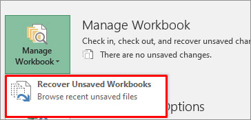 Click Recover Unsaved Workbooks