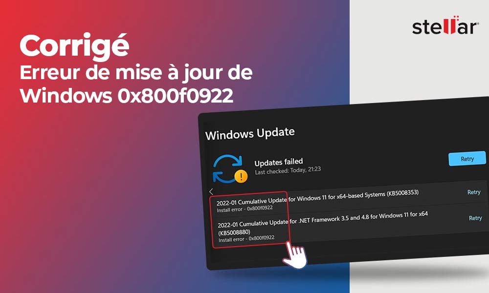 [Corrigé] Erreur de mise à jour de Windows 0x800f0922