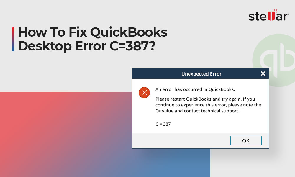 How to Fix QuickBooks Desktop Error C=387