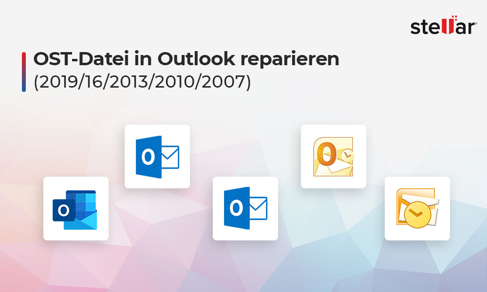 OST-Datei in Outlook reparieren (2019/16/2013/2010/2007)