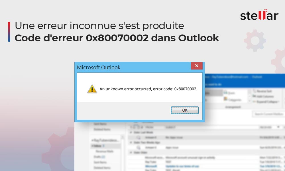 Code d’erreur 0x80070002 s’est produite dans Outlook