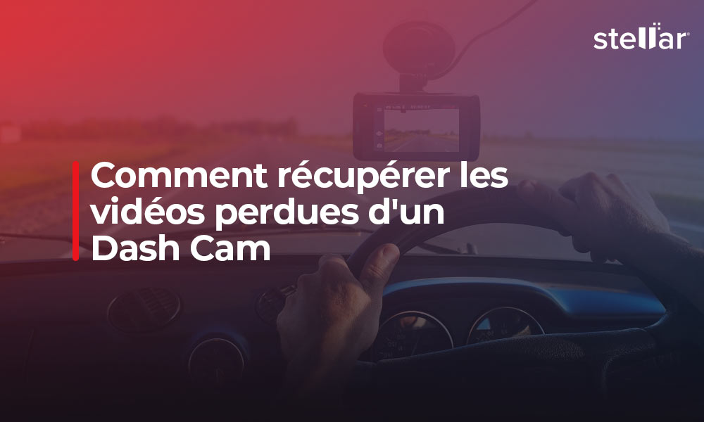 Comment récupérer les vidéos perdues d’un Dash Cam