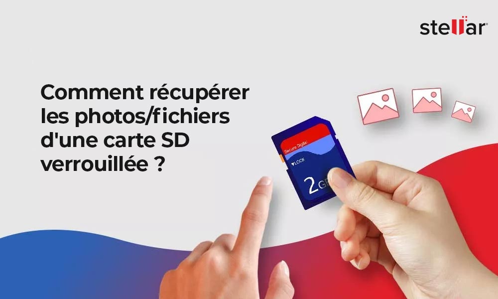 Comment récupérer les photos/fichiers d’une carte SD verrouillée ?