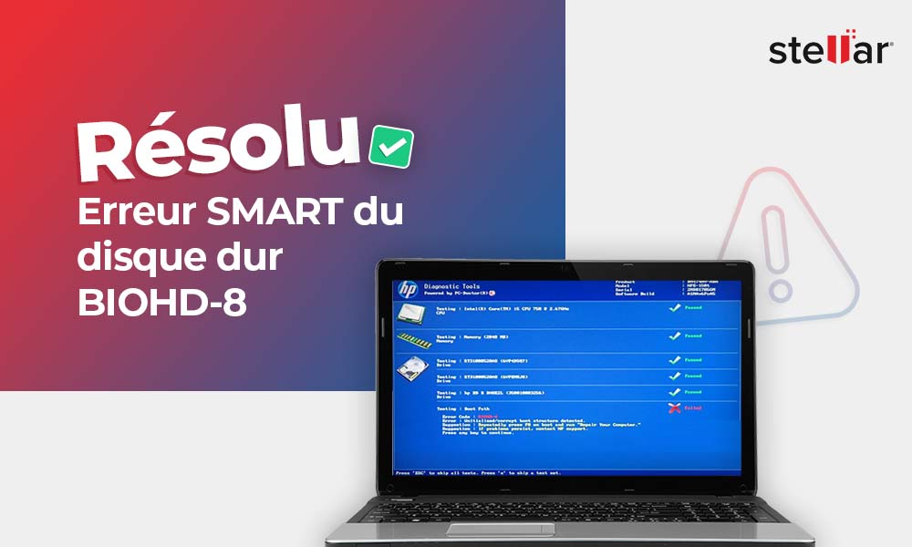 [Résolu] : Code erreur BIOHD 8 sur le disque dur