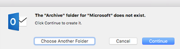 Prompt to set up an archive folder if not configured in your Outlook for Mac 2019.Error message indicating the absence of an 'Archive' folder for 'Microsoft' in Outlook for Mac 2019.