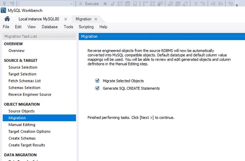Migrating different tasks for MYSQL objects