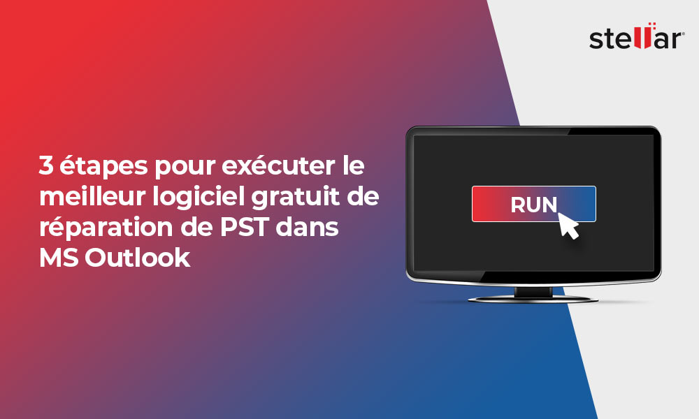 Meilleures méthodes gratuites pour réparer les fichiers PST d’Outlook