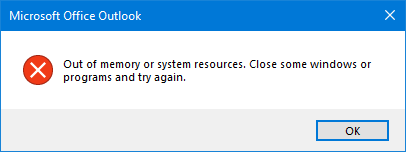 How to Fix 'Outlook Out of Memory or System Resources' Error?