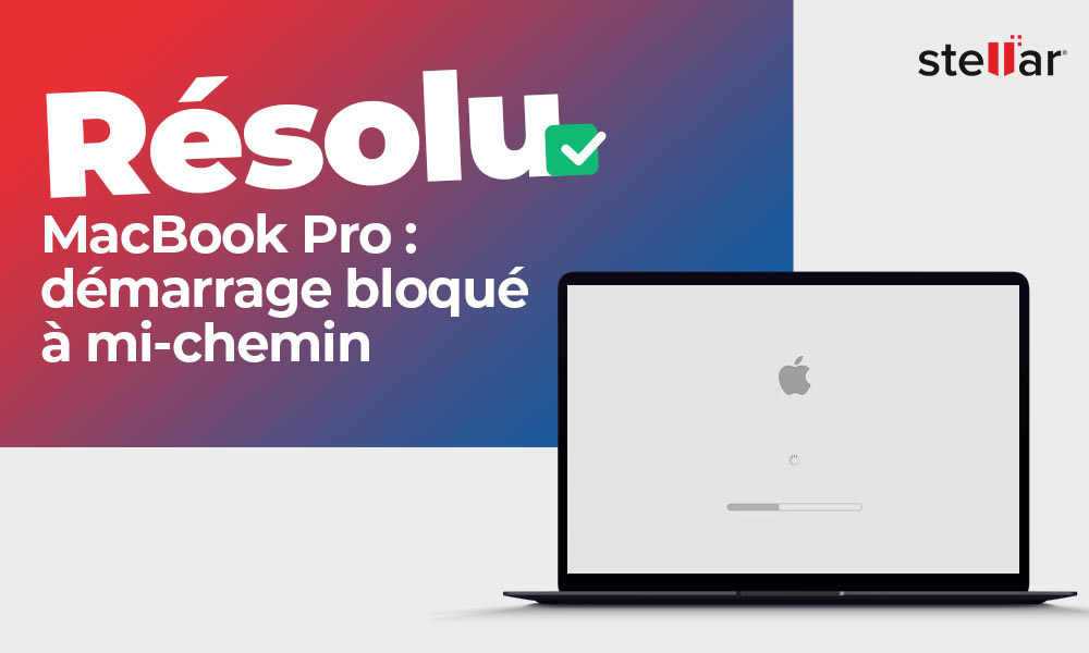 Résolu : MacBook Pro : bloqué lors du démarrage