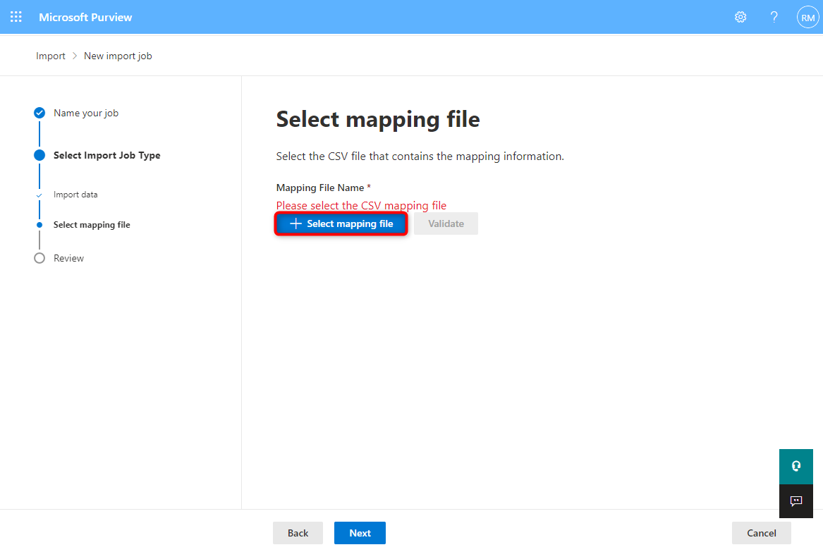In the next screen, select the CSV file by clicking +Select mapping file. After upload, validate the CSV. Proceed with Next and the import wizard for initiation.