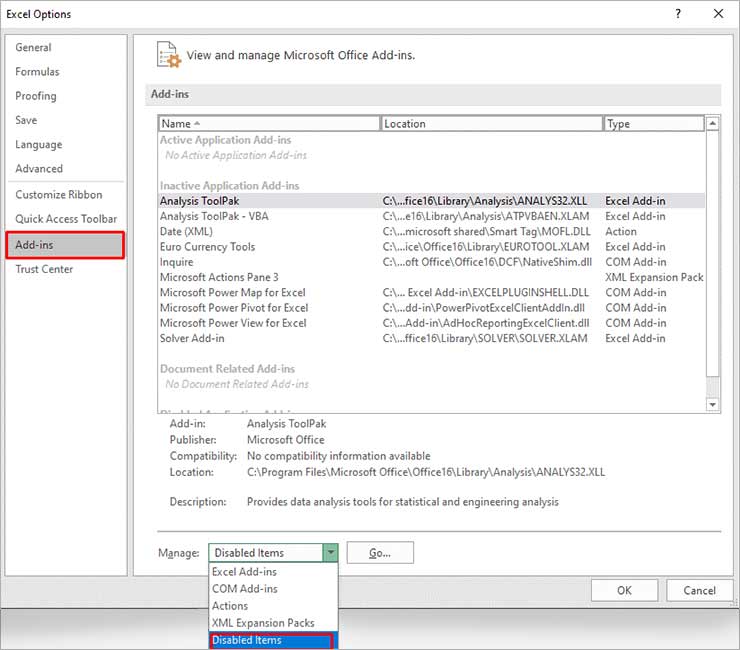 Go To Addins And Select Disabled Items