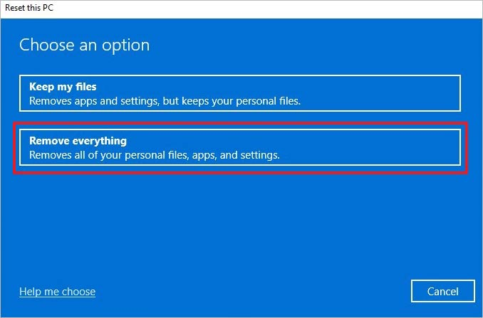 Click on the Remove everything option