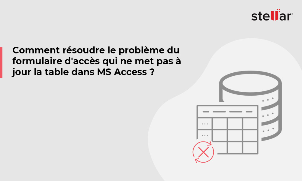 Comment résoudre le problème du formulaire d’accès qui ne met pas à jour la table dans MS Access ?