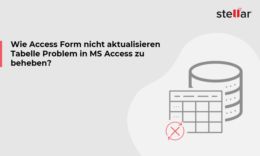 Wie Access Form nicht aktualisieren Tabelle Problem in MS Access zu beheben?
