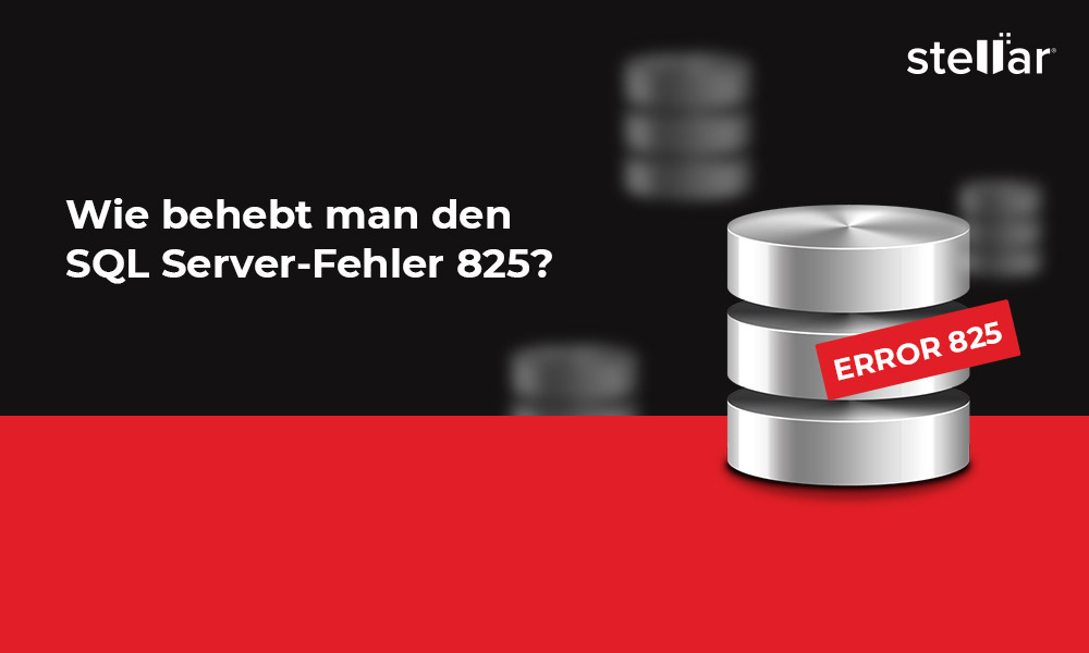 Wie behebt man den SQL Server-Fehler 825?