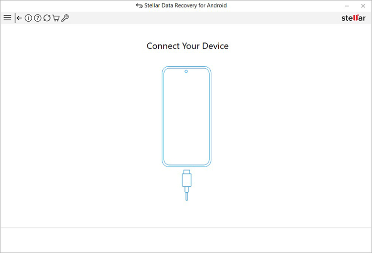 2 connect your device - Stellar Data Recovery for Android to Recover Deleted Photo on Android 