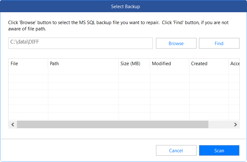 browse backup file to repair and press scan button