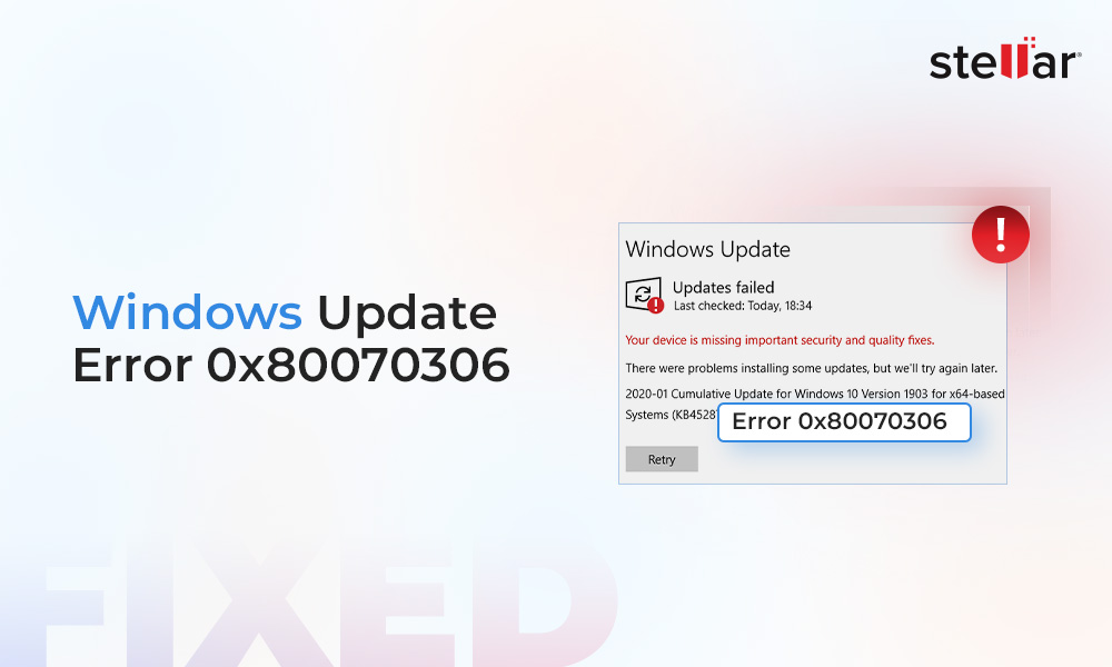 How to Fix the Windows Update Error 0x80070306?