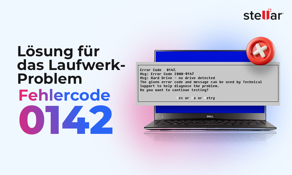 Lösung für das Laufwerk-Problem „Fehlercode 0142”