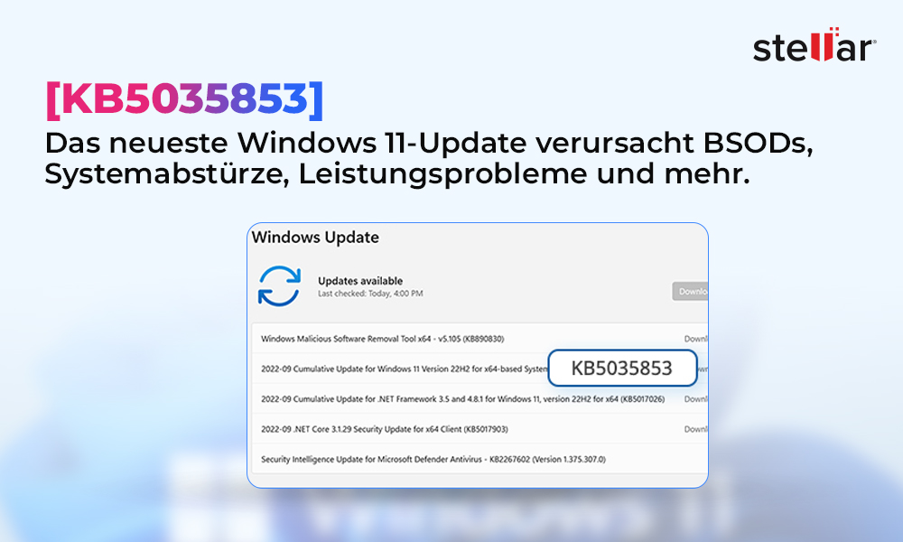 [KB5035853] – Das neueste Windows 11-Update verursacht BSODs, Systemabstürze, Leistungsprobleme und mehr.