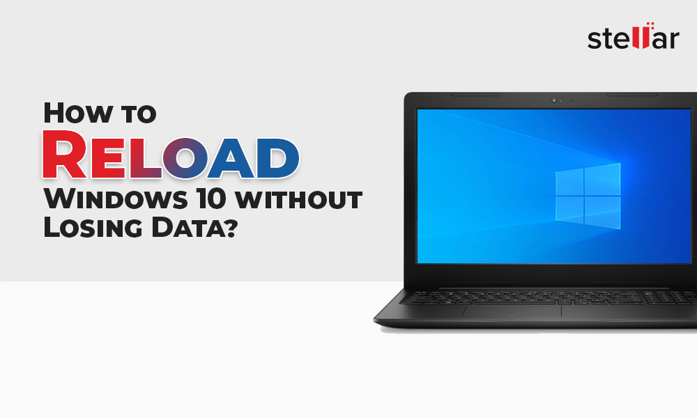 how to reload windows 10 without losing data