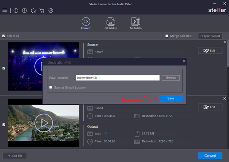 Stellar Audio Video Converter - Save your Select Location