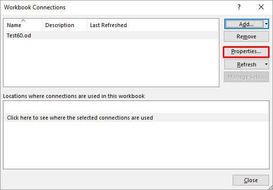 Selecting Properties for the Workbook connections.