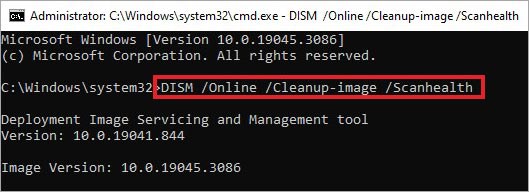 run dism command using command prompt to scan health of system files