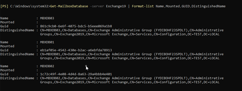 get mailbox database server exchange19 format list name mounted guid distinguishedname